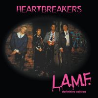 The Heartbreakers - L.A.M.F. Definitive Edition