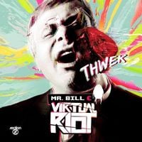 Mr. Bill - Thwek