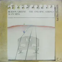Burton Greene - The Ongoing Strings