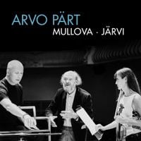 Viktoria Mullova & Paavo J&auml;rvi - Arvo P&auml;rt