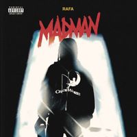 RAFA - MADMAN