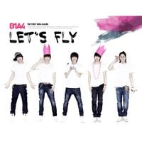 B1A4 - Let's Fly