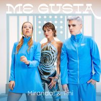 Miranda! - Me Gusta