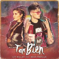 LIT killah - Tan Bien