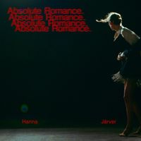 Hanna J&auml;rver - Absolute Romance