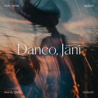 Tautumeitas - Danco, Jāni