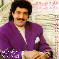 داوود بهبودی [Davood Behboodi] - نازی نازی [Nazi Nazi]