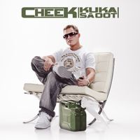 Cheek - Kuka s&auml; oot