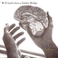 Destroyer - We'll Build Them a Golden Bridge