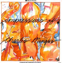 Teo Macero - Impressions Of Charles Mingus