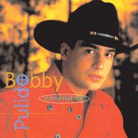 Bobby Pulido - Ens&eacute;&ntilde;ame
