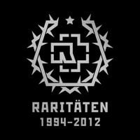 Rammstein - Rarit&auml;ten (1994 - 2012)