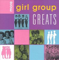 Various Artists - More Girl Group Greats
