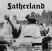 Fatherland - Blood of Patriots