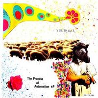 Youth:Kill - The Promise of Automation EP