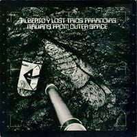 Alberto y Lost Trios Paranoias - Italians From Outer Space