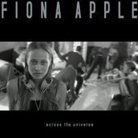 Fiona Apple - Across The Universe