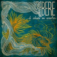 Bere - Si Olvido Mi Nombre