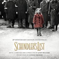 John Williams - Schindler's List (25th Anniversary Edition Soundtrack)
