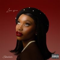 Shalate - Love Is...