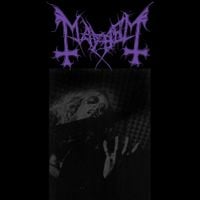 Mayhem - Live in Leipzig: East Germany 26/11/90