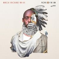 Marcus Strickland's Twi-Life - People of the Sun
