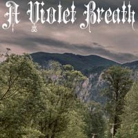 A Violet Breath - 002 - Drone of Denial, or "An Excerpt From the End of the World"