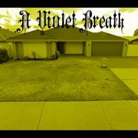 A Violet Breath - 003 - Living Life In Yellow Is No Good Life To Live