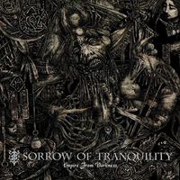 Sorrow Of Tranquility - Empire from Darkness