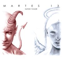 Natos Y Waor - Martes 13