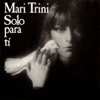 Mari Trini - Solo Para Ti