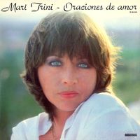 Mari Trini - Oraciones De Amor
