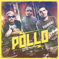 Pollo - Vim Pra Dominar O Mundo