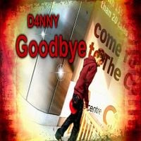 D4NNY - Goodbye