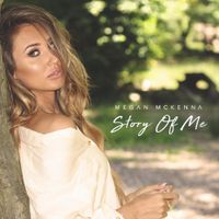 Megan McKenna - Story of Me
