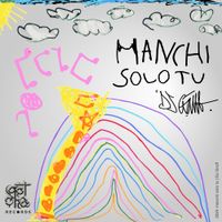 DJ Gruff - Manchi Solo Tu