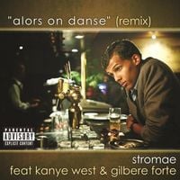 Stromae - Alors On Danse (Remix - Explicit)