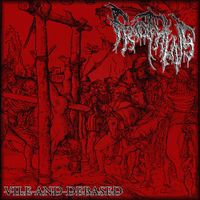 Frothing - Vile and Debased