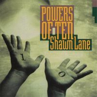 Shawn Lane - Powers of Ten