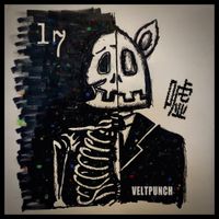 Veltpunch - 17 years old and a liar
