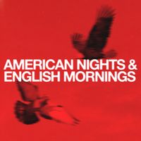 Red Rum Club - American Nights & English Mornings