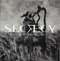 Secrecy - Arise And Fall