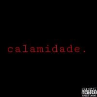 IKU THE KID - Calamidade