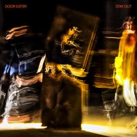 DOOR EATER - stay out