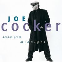 Joe Cocker - Across from Midnight