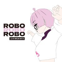 Mushi-P - ROBO ROBO ROBO