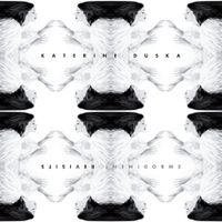 Katerine Duska - Embodiment Revisits