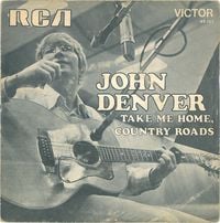 John Denver - Take Me Home, Country Roads