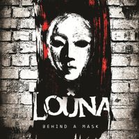 Louna - Behind a Mask