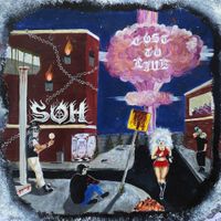 S.O.H. - Cost To Live